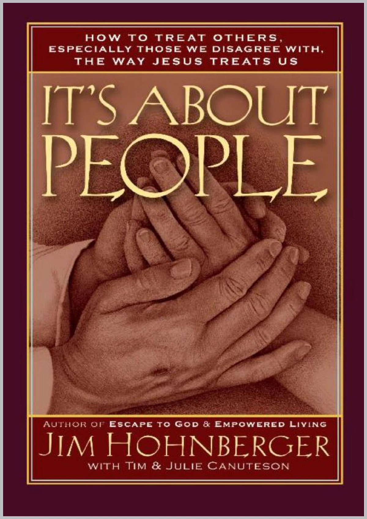Its About People Jim Hohnberger Tim Canuteson