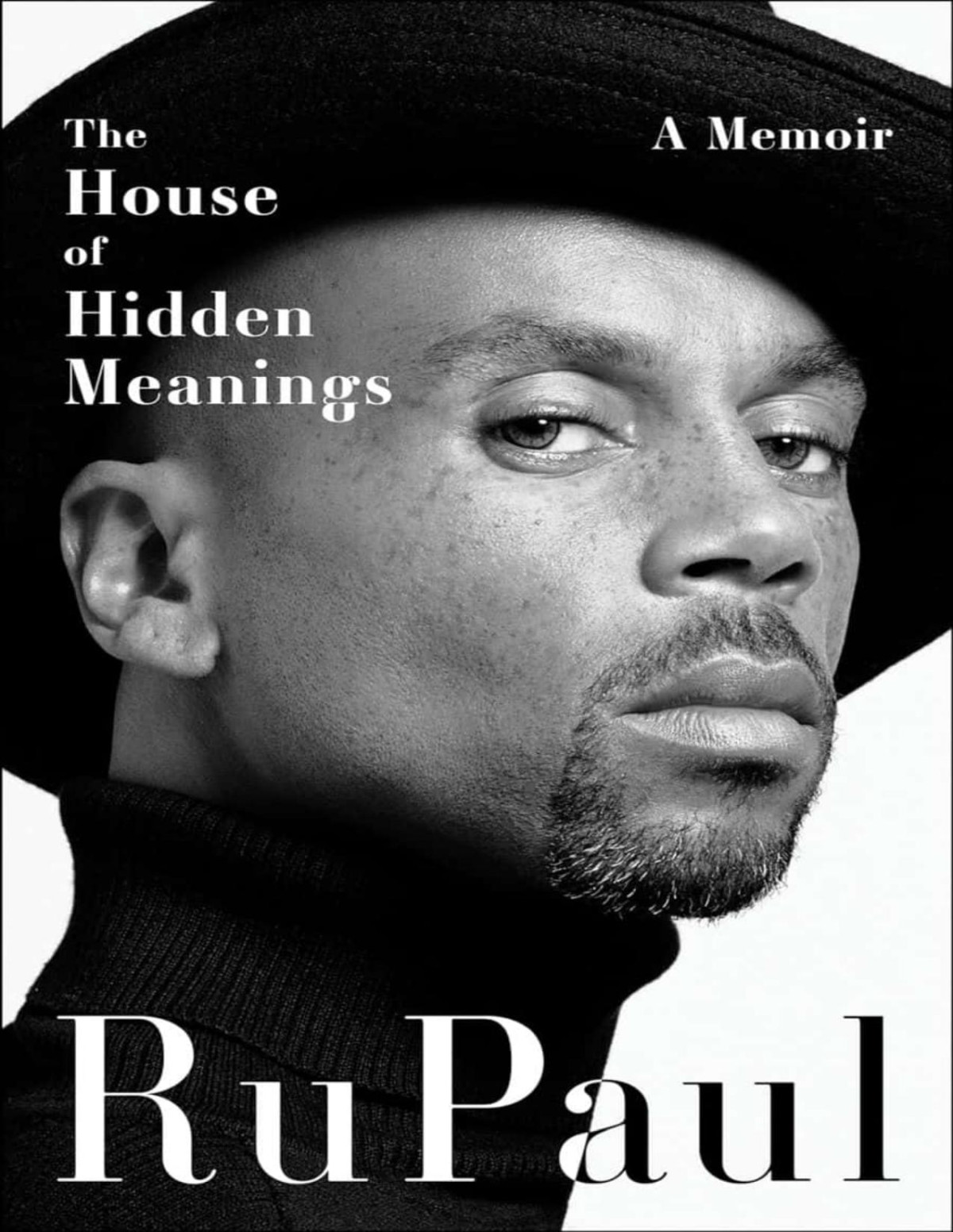 Rupaulthe House Of Hidden Meanings Rupaul