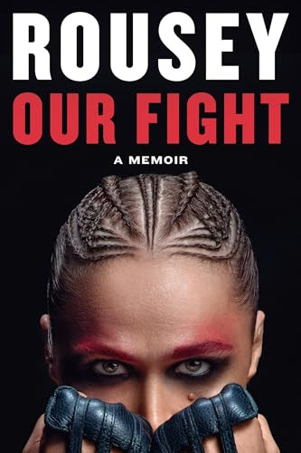 Our Fight Ronda Rousey