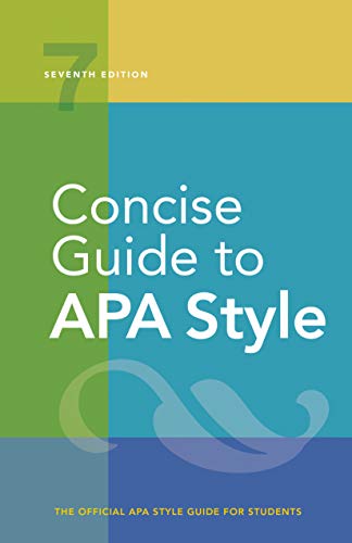 Concise Guide To Apa Style Seventh American Psychological Association