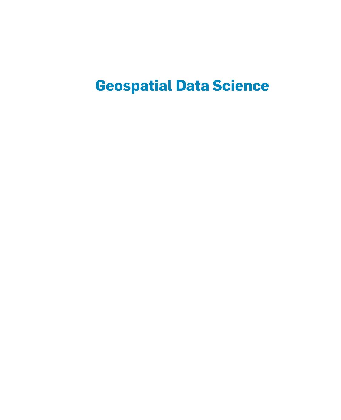 Geospatial Data Science A Handson Approach For Building Geospatial Applications Using Linked Data Technologies Manolis Koubarakis