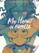 My Heart In Braille 1st Edition Joris Chamblain