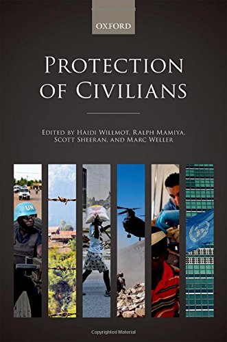 Protection Of Civilians 1st Edition Haidi Willmot Ralph Mamiya