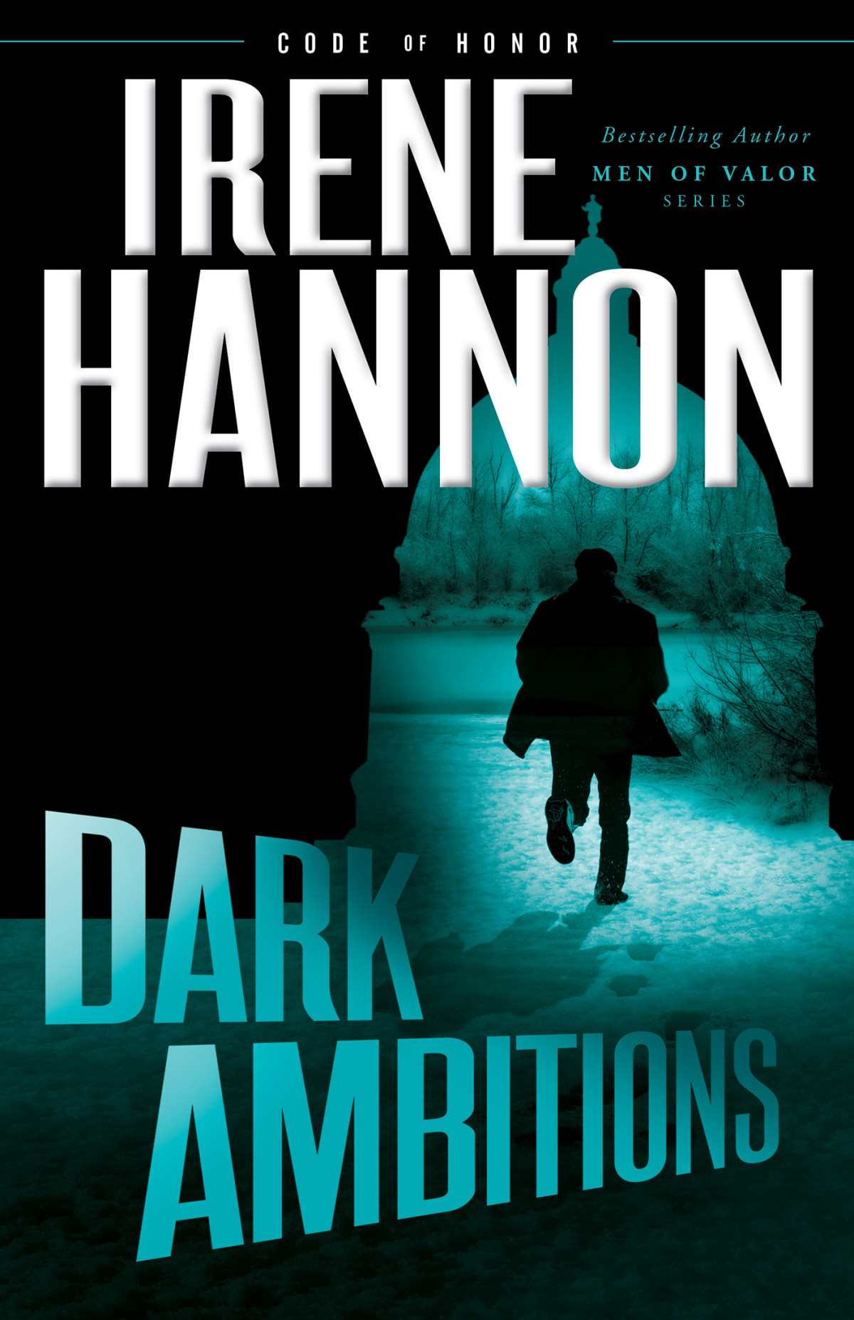 Code Of Honor 03 Dark Ambitions Hannon Irene