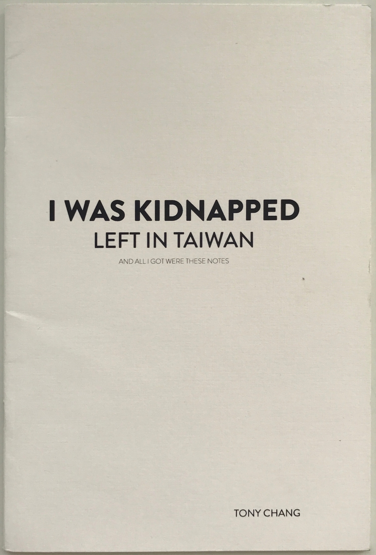 I Was Kidnapped Left In Taiwan And All I Got Were These Notes Tyler Wilson