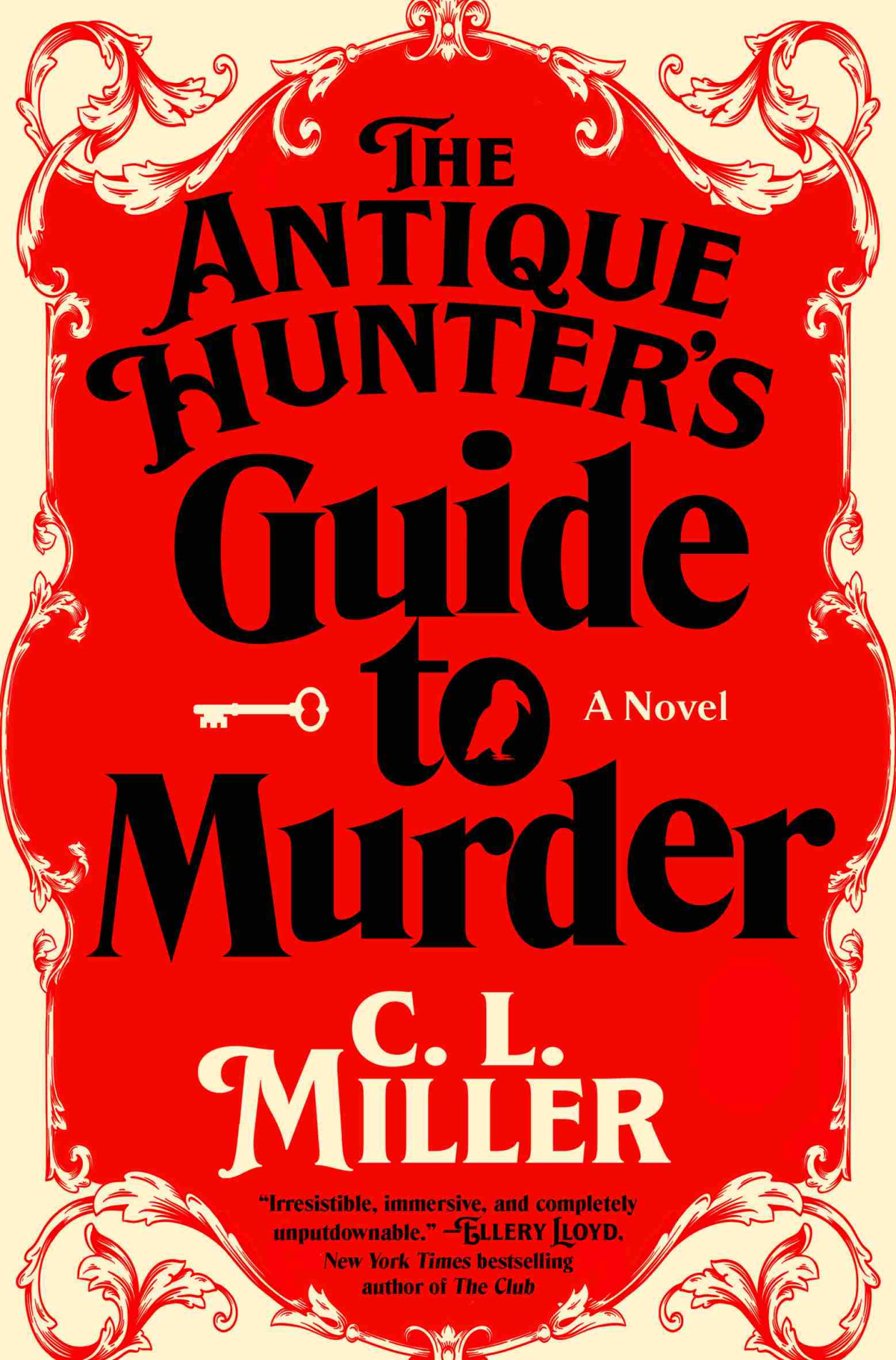 The Antique Hunters Guide To Murder A Novel Cl Miller