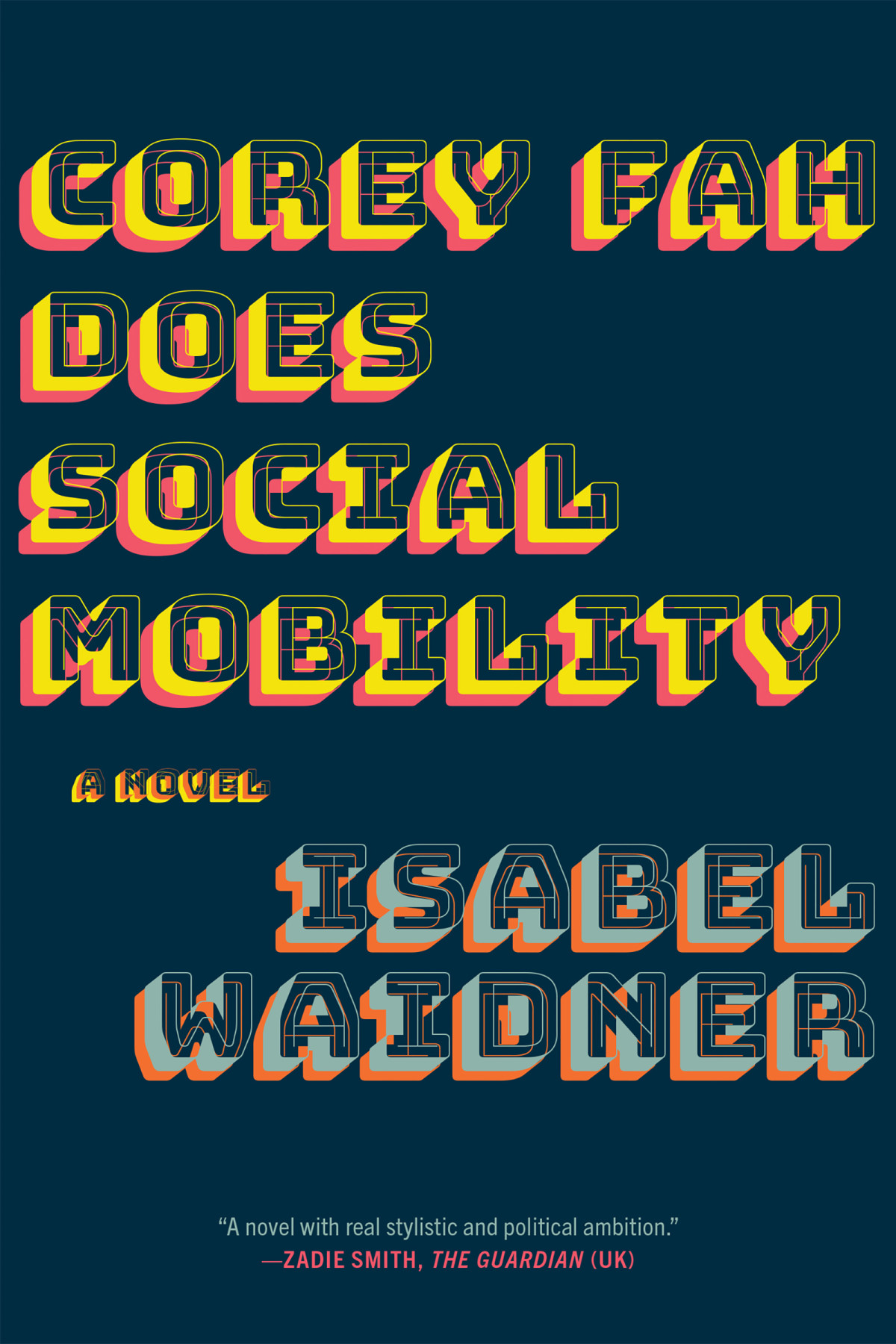 Corey Fah Does Social Mobility Isabel Waidner