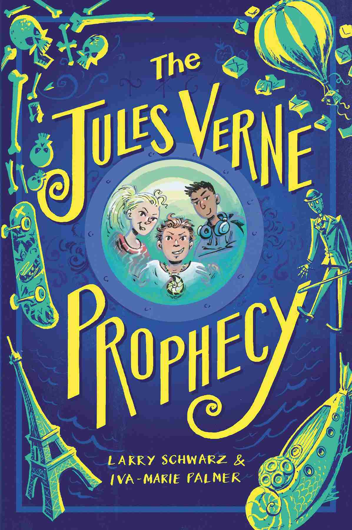 The Jules Verne Prophecy Larry Schwarz Ivamarie Palmer Euan Cook