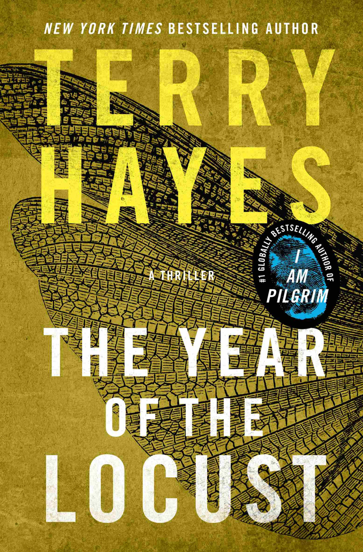 The Year Of The Locust A Thriller Terry Hayes
