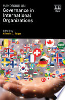 Handbook On Governance In International Organizations Alistair D Edgar