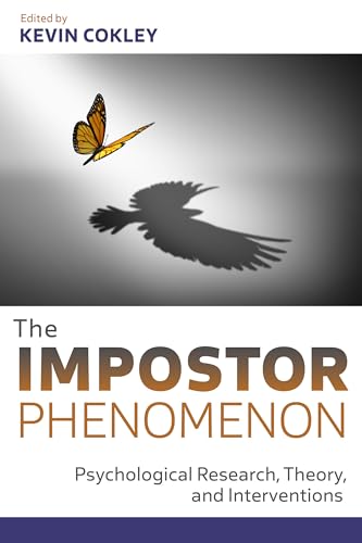 The Impostor Phenomenon Psychological Research Theory And Interventions 1st Edition Kevin Cokley
