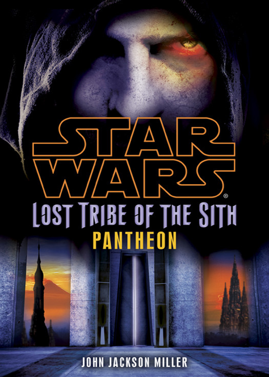 Star Wars Lost Tribe Of The Sith 7 Pantheon John Jackson Miller