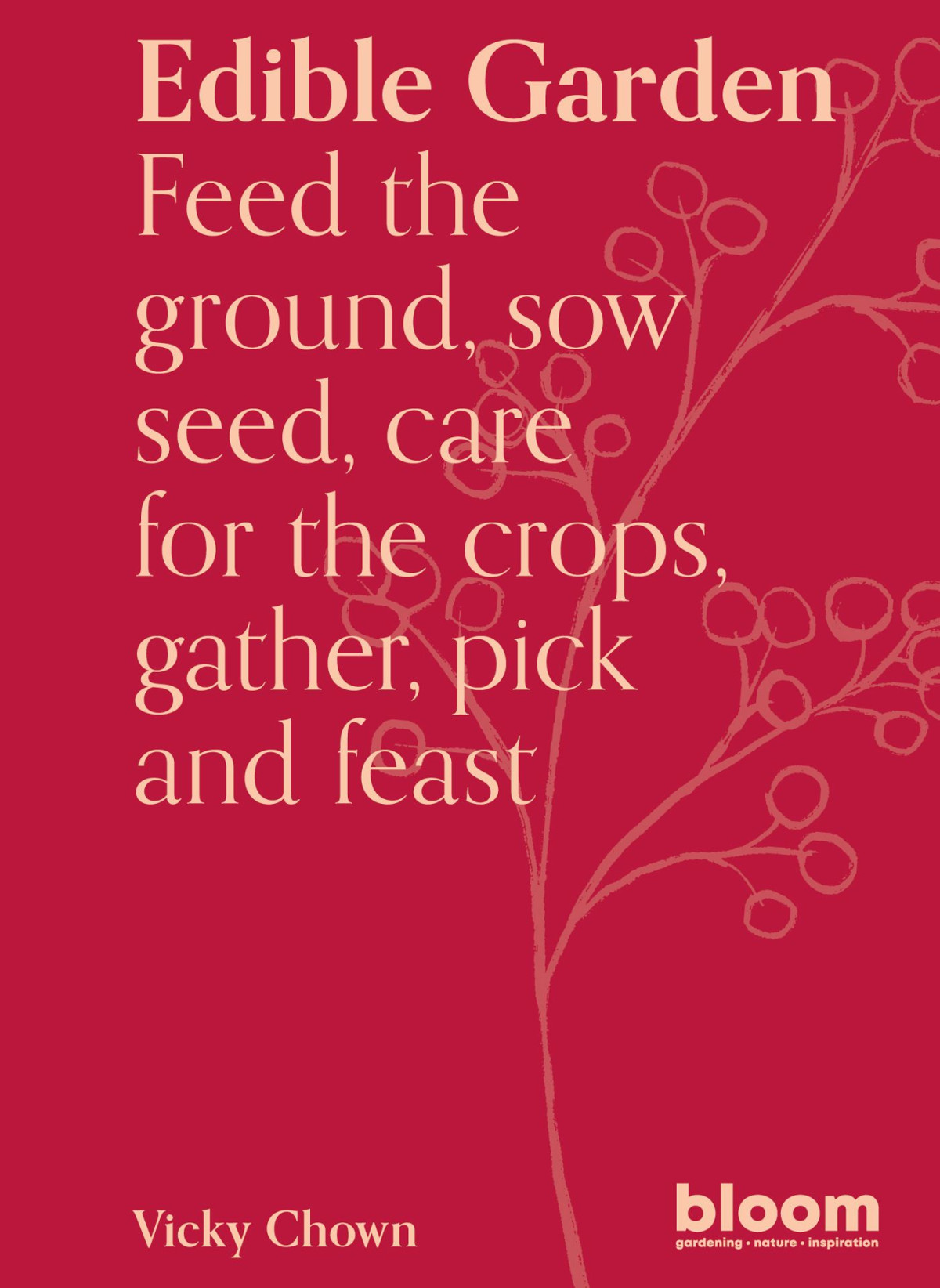 Edible Garden Vicky Chown