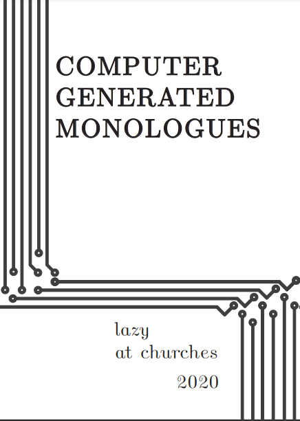 Computergenerated Monologues Lazy At Churches