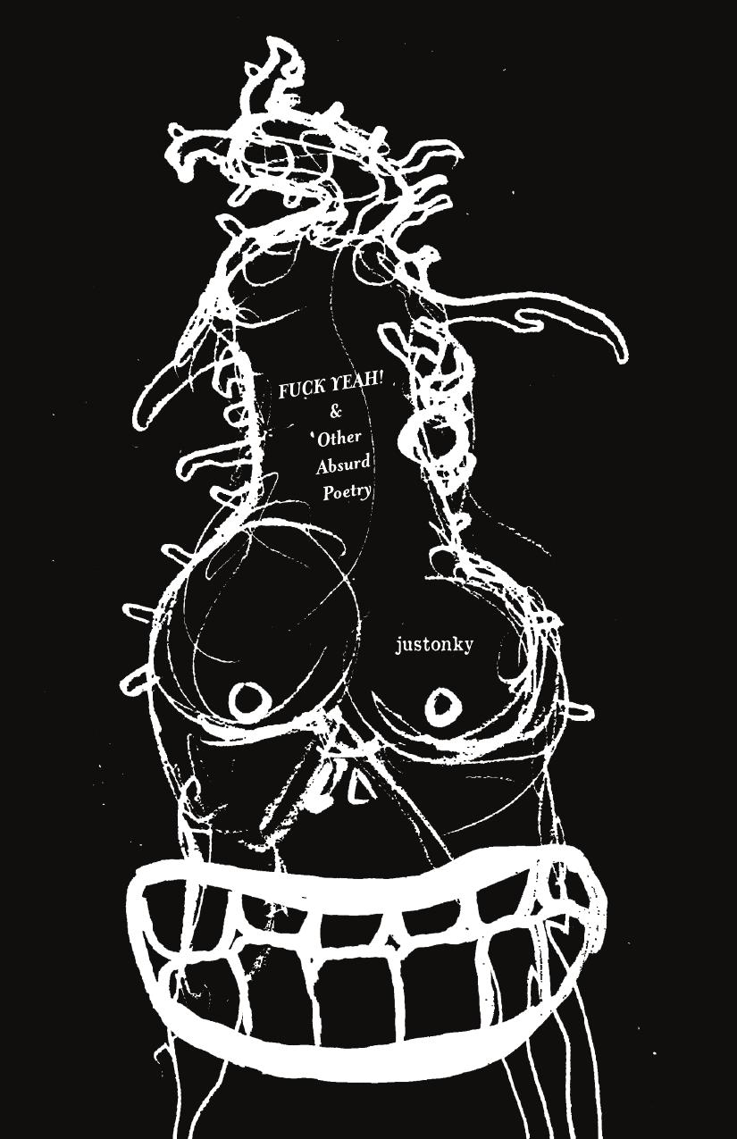 Fuck Yeah And Other Absurd Poetry Justin C Hsu