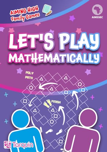 Lets Play Mathematically The Aimssec Puzzle And Game Collection Toni Beardon