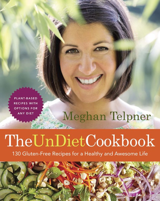 The Undiet Cookbook Meghan Telpner