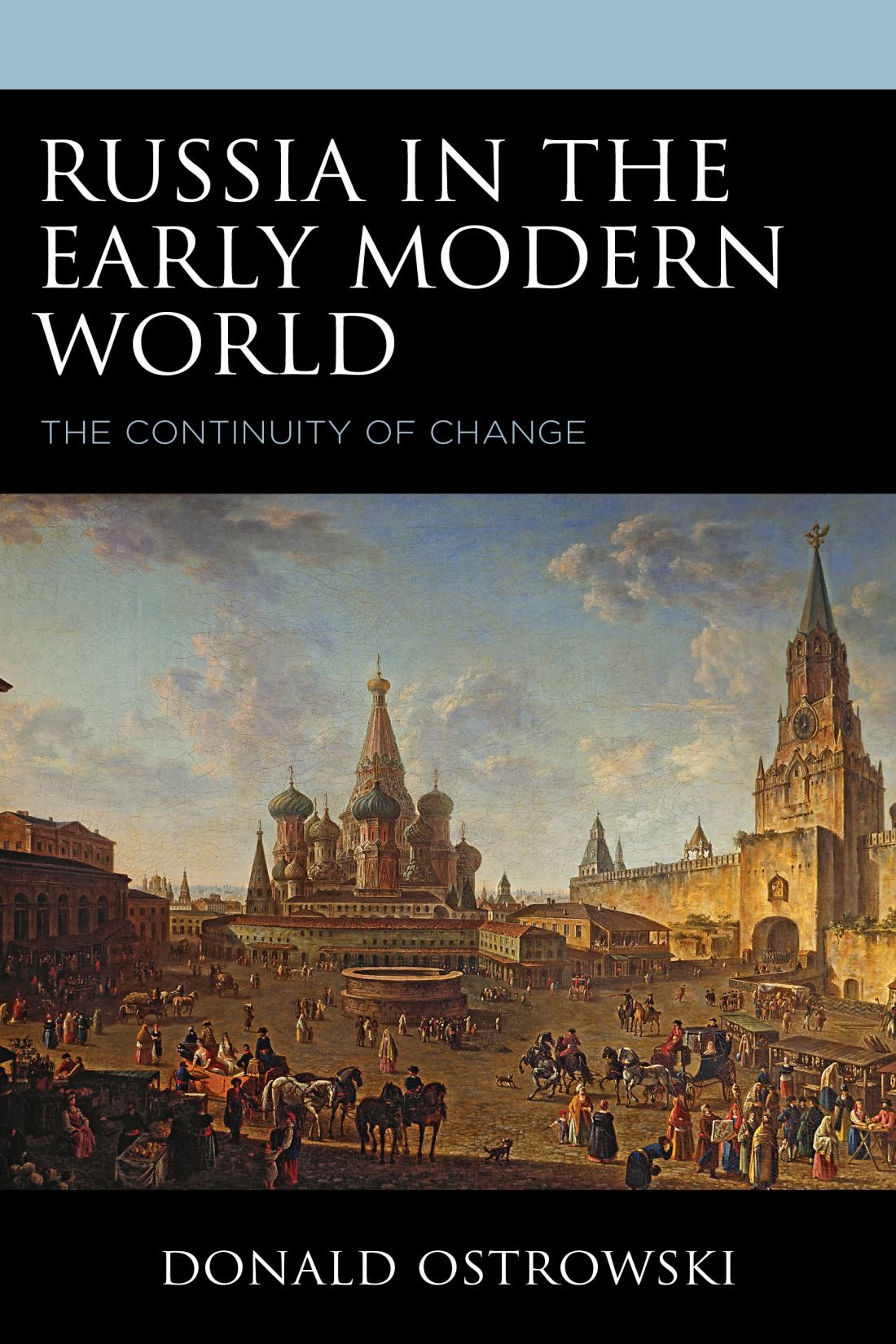 Russia In The Early Modern World 2nd Edition Donald Ostrowski