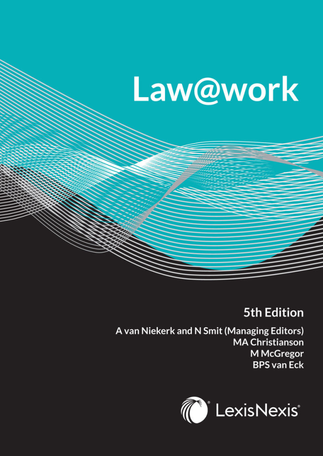 Lawwork 5th Ed 5th Edition André Van Niekerk Nicola Smit Marylyn Christianson