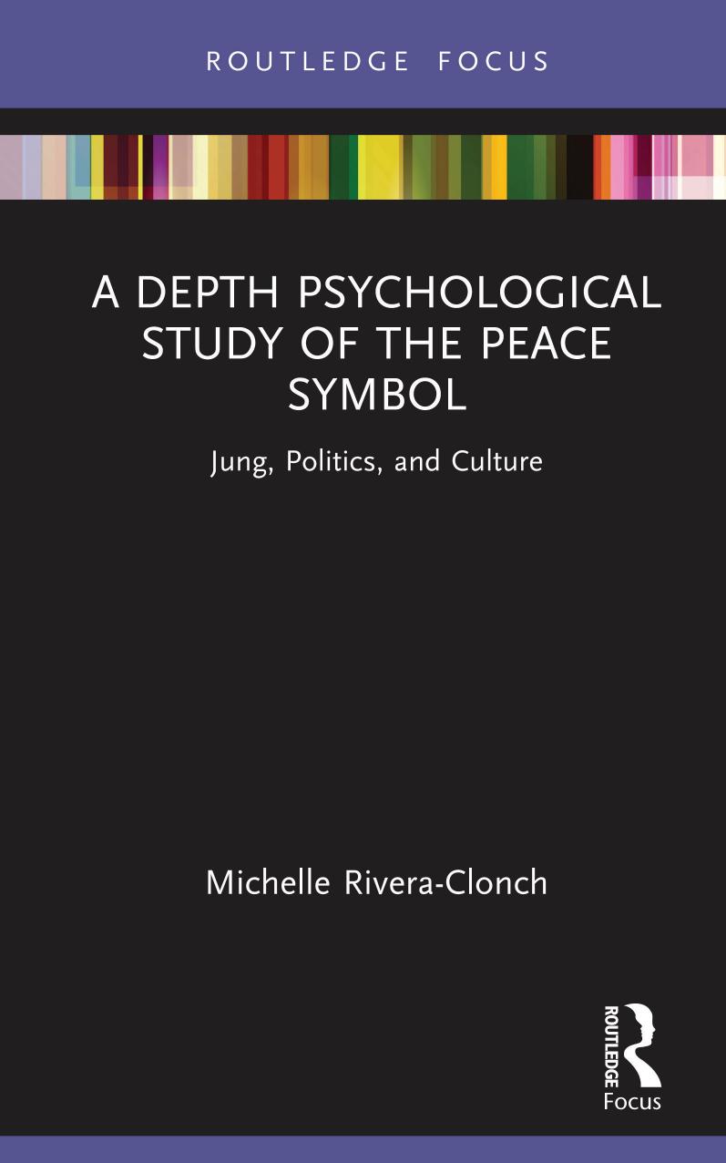 A Depth Psychological Study Of The Peace Symbol Michelle Riveraclonch