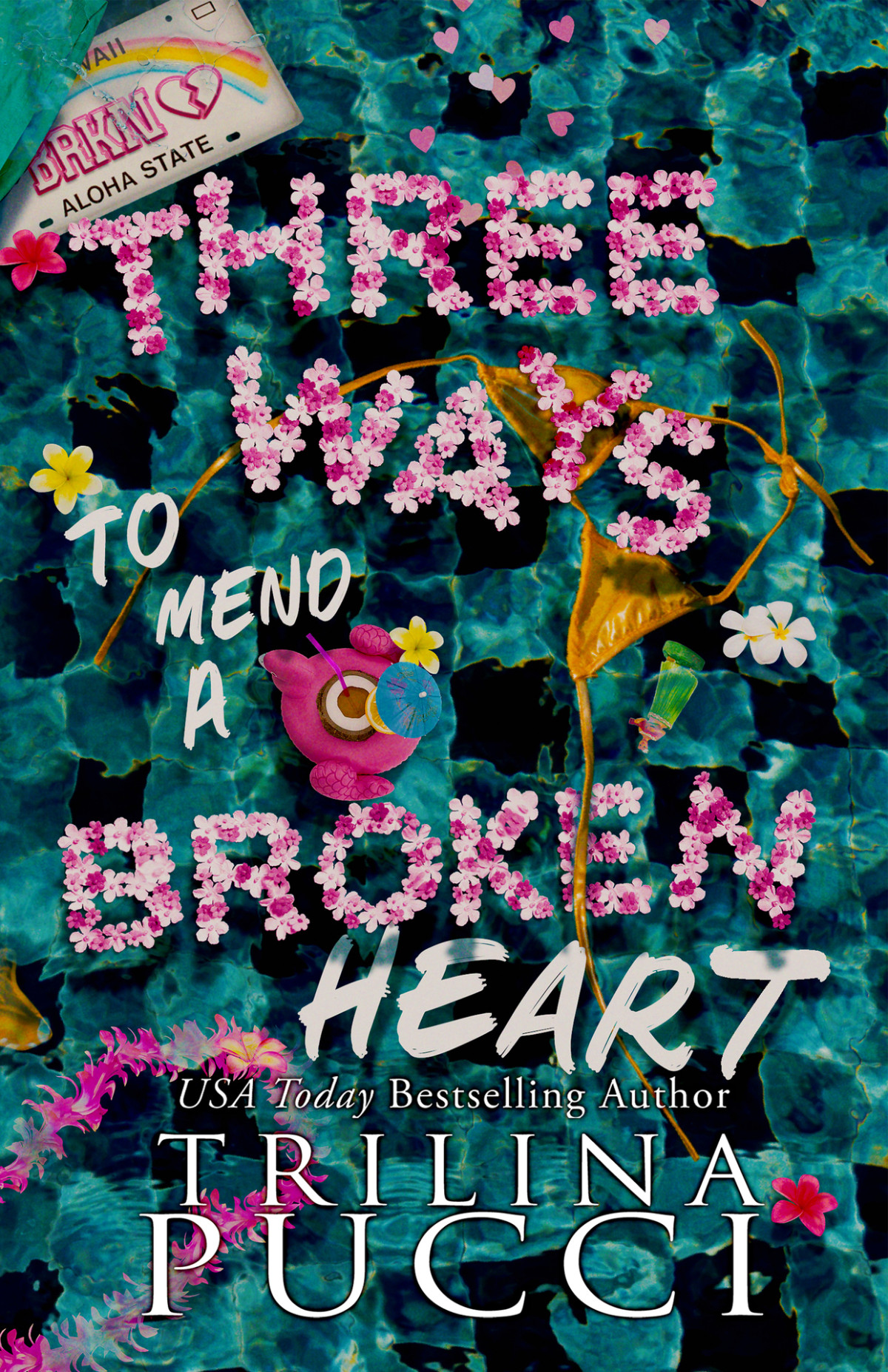 Three Ways To Mend A Broken Heart Trilina Pucci