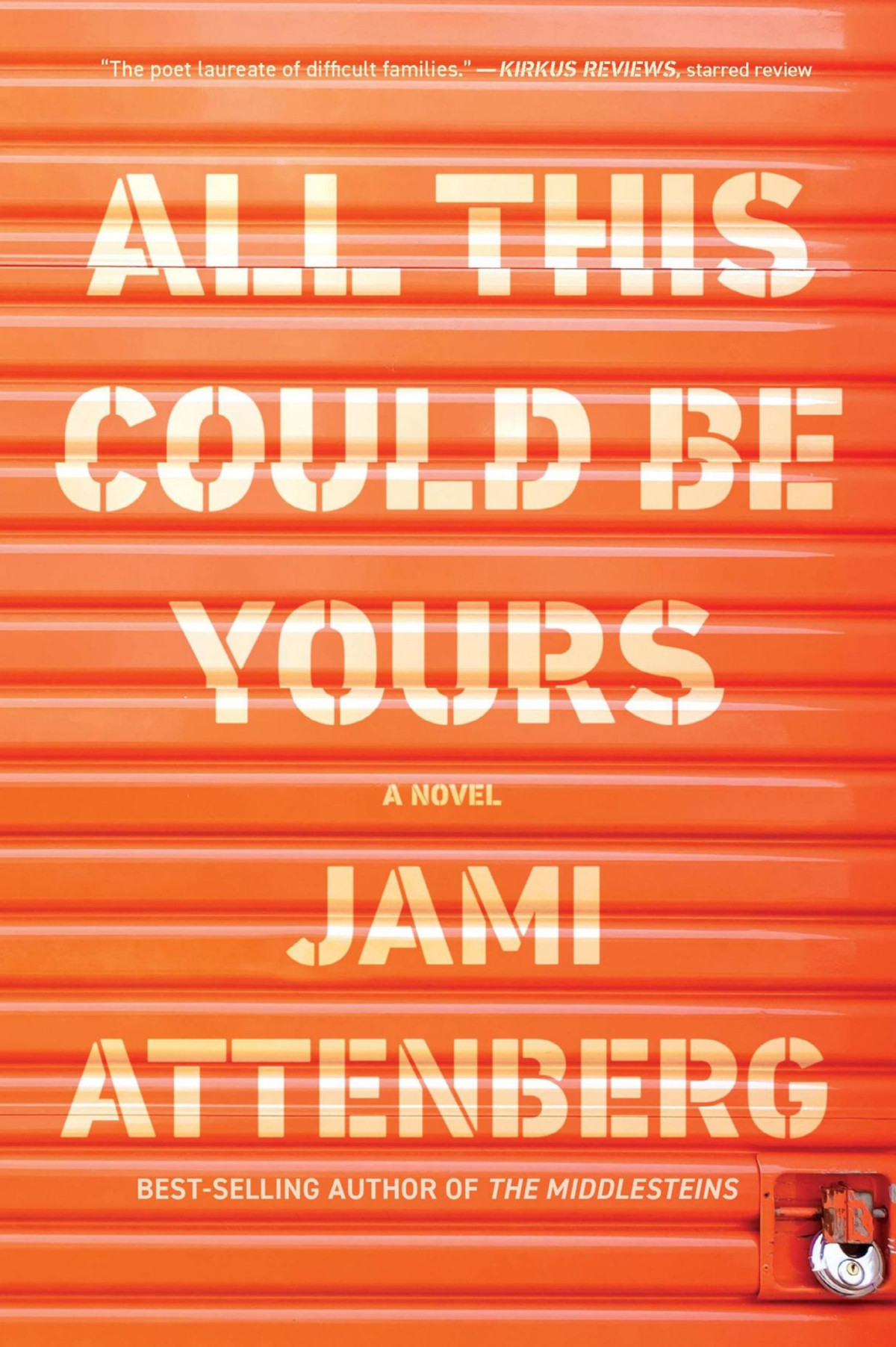 All This Could Be Yours Jami Attenberg