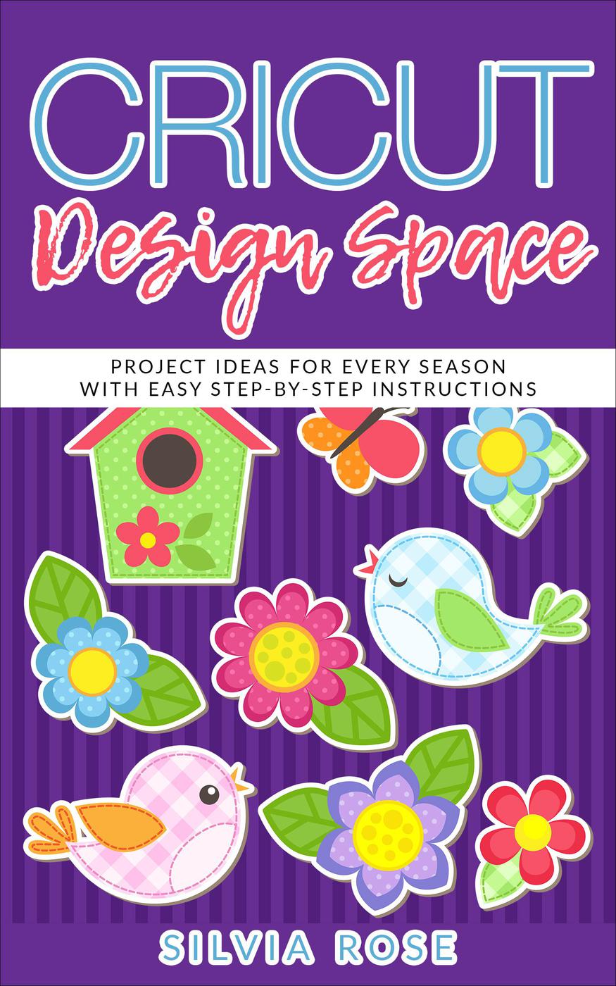 Cricut Design Space Silvia Rose