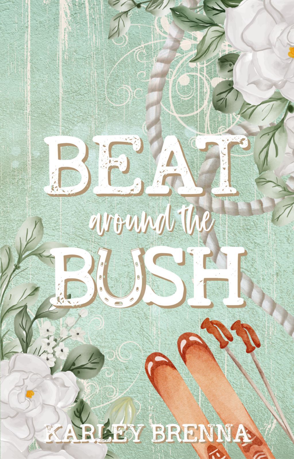Beat Around The Bush Bell Buckle Book 2 Karley Brenna