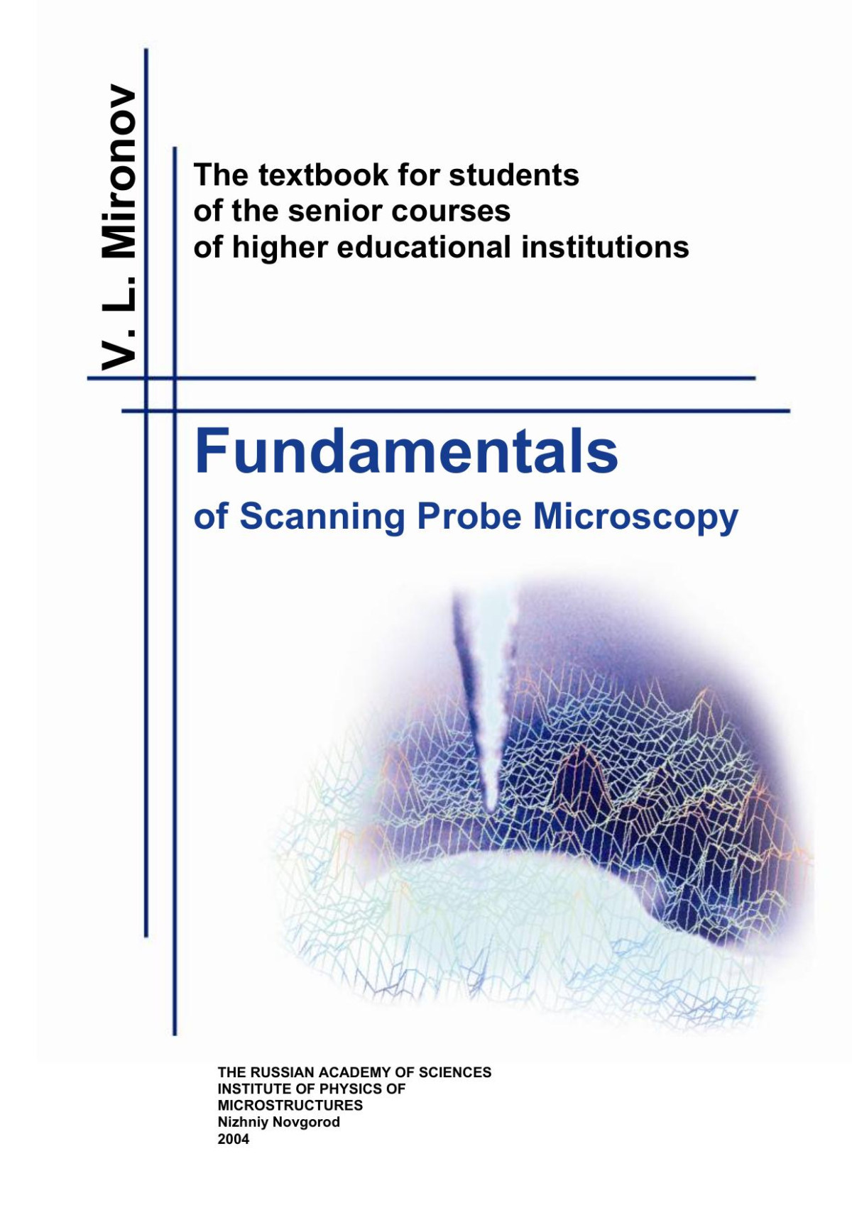Fundamentals Of Scanning Probe Microscopy Nizhniy Novgorod