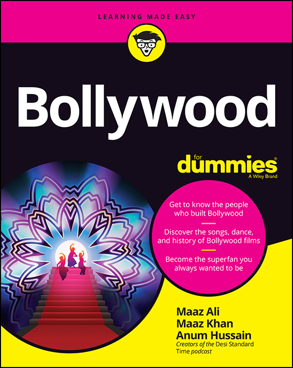 Bollywood For Dummies Maaz Ali Maaz Khan Anum Hussain