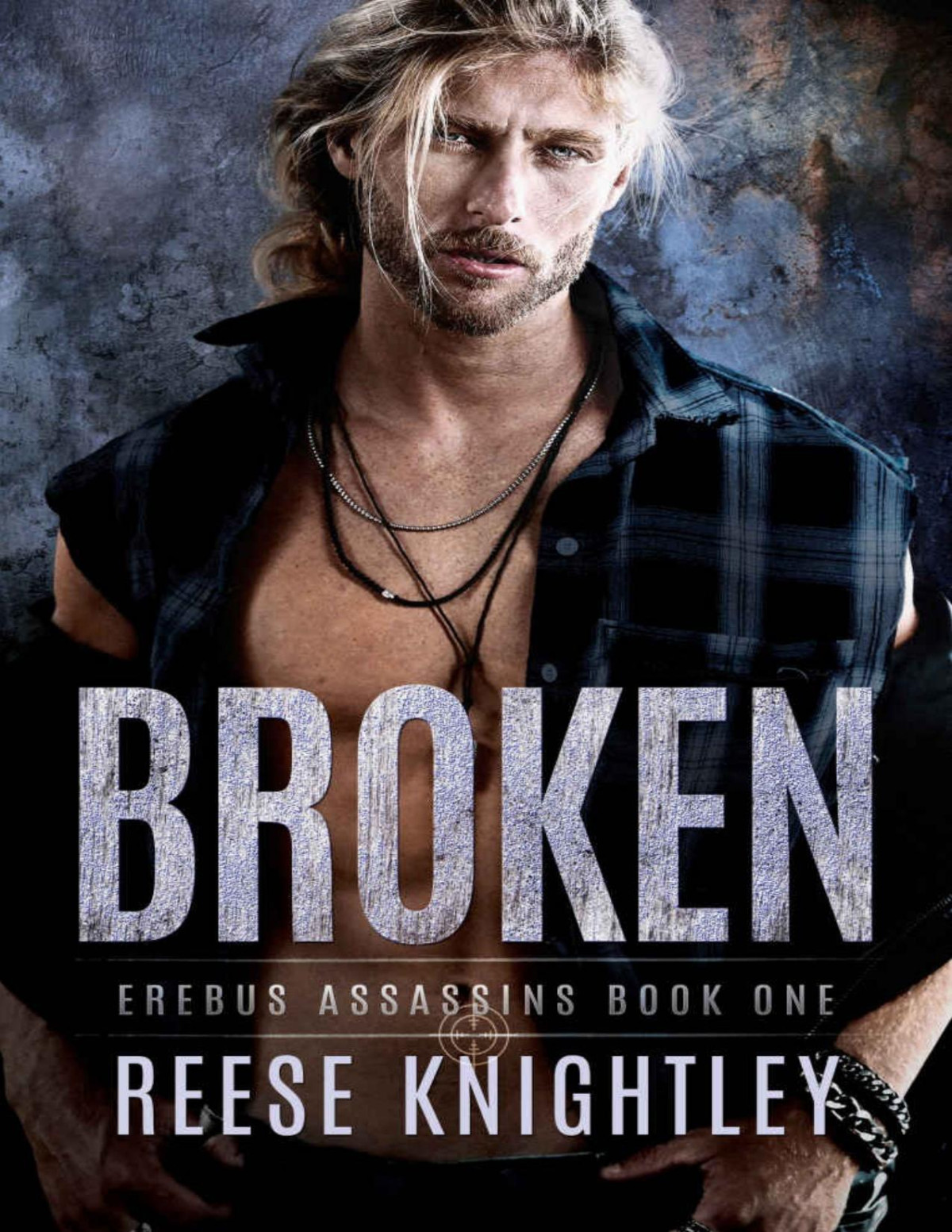 Broken Erebus Assassins Book 1 Reese Knightley