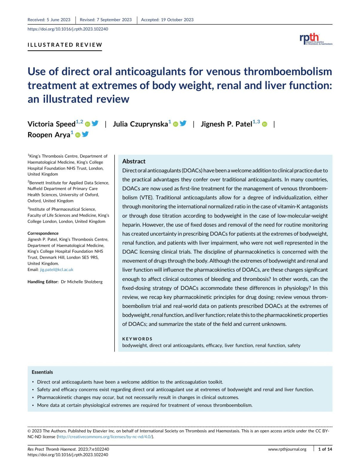 Use Of Direct Oral Anticoagulants For Venous Thromboembolism Treatment At Extremes Of Body Weight Renal And Liver Function An Illustrated Review Victoria Speed Julia Czuprynska Jignesh P Patel Roopen Arya