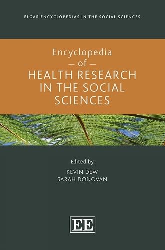 Encyclopedia Of Health Research In The Social Sciences Kevin Dew