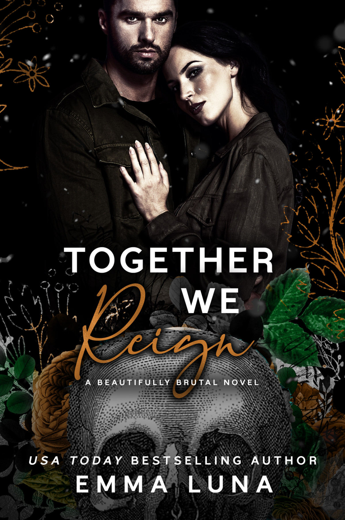 Together We Reign A Dark Mafia Second Chance Romance Beautifully Brutal Book 6 Emma Luna