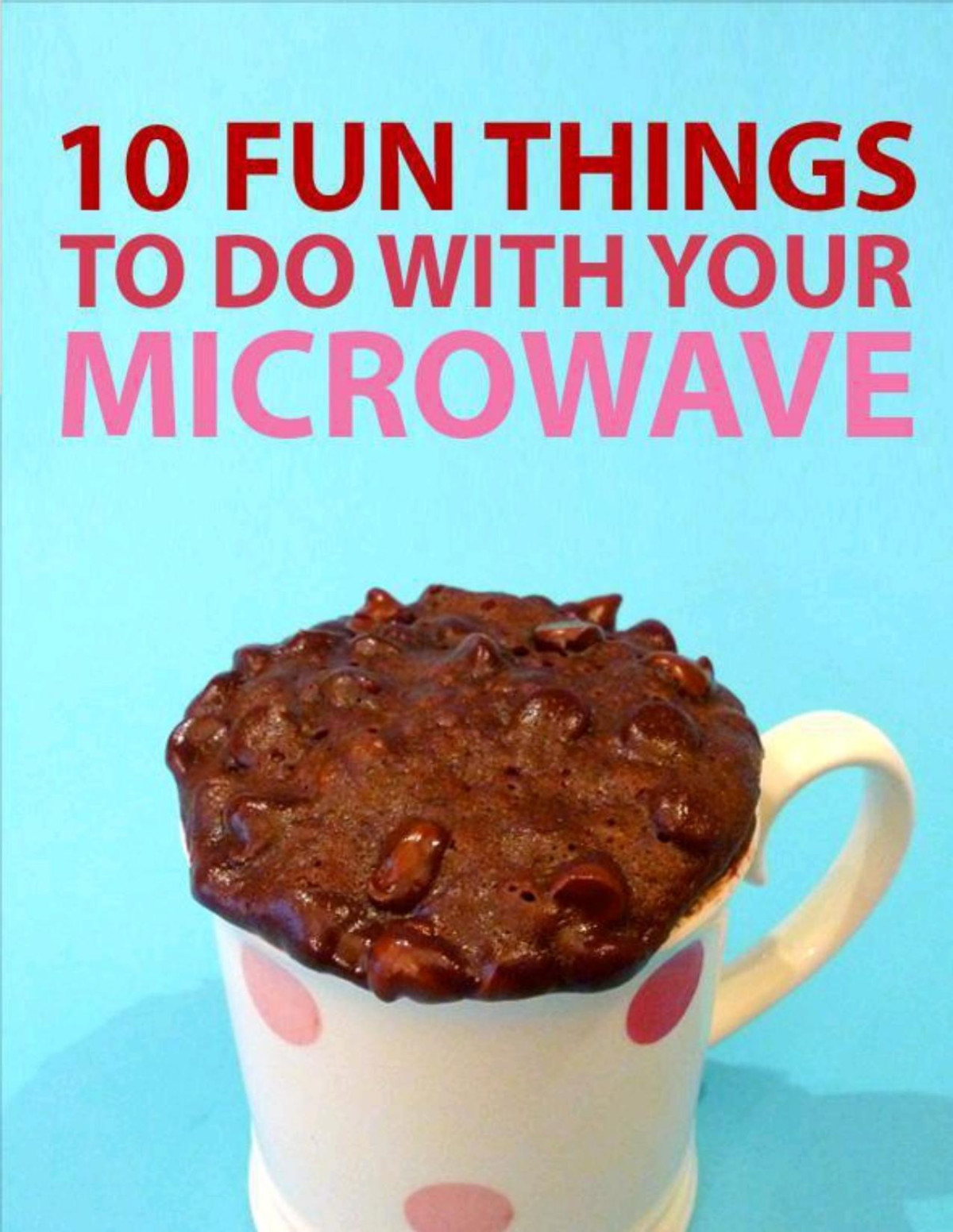10 Fun Things To Do With Your Microwave Instructables Authors