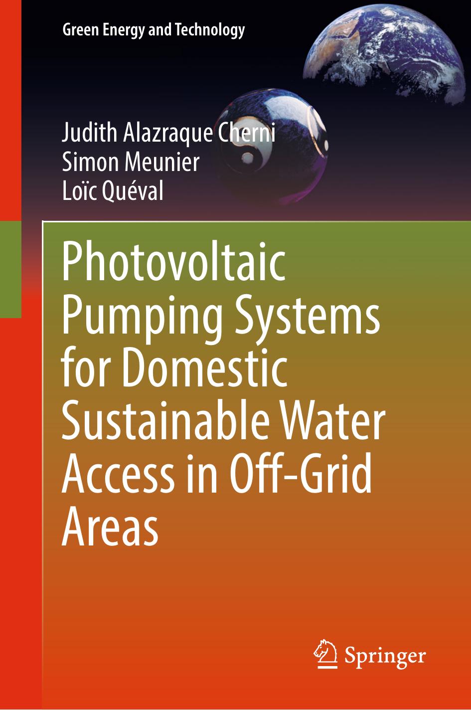 Photovoltaic Pumping Systems For Domestic Sustainable Water Access In Offgrid Areas Judith Alazraque Cherni