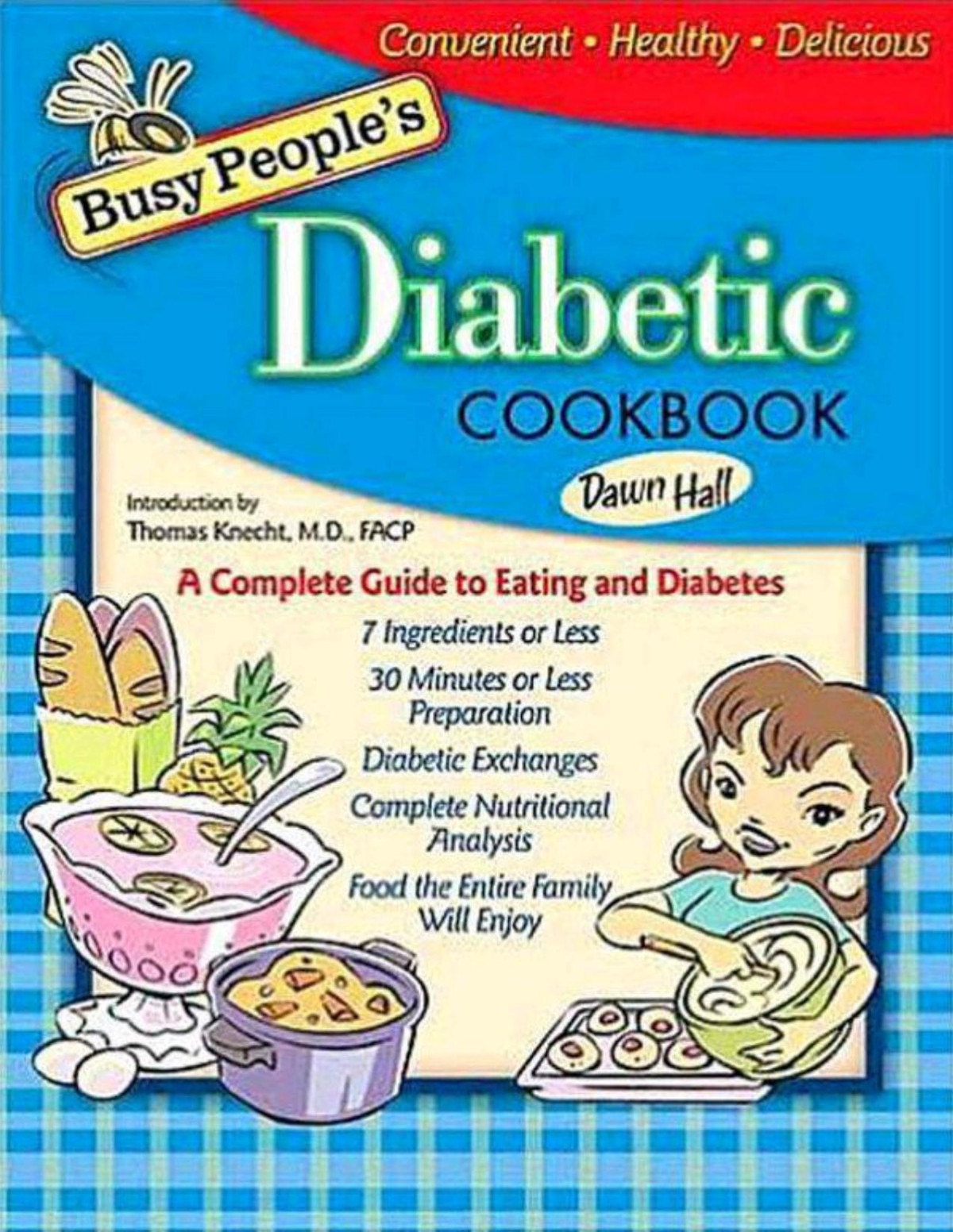 Busy Peoples Diabetic Cookbook Dawn Hall