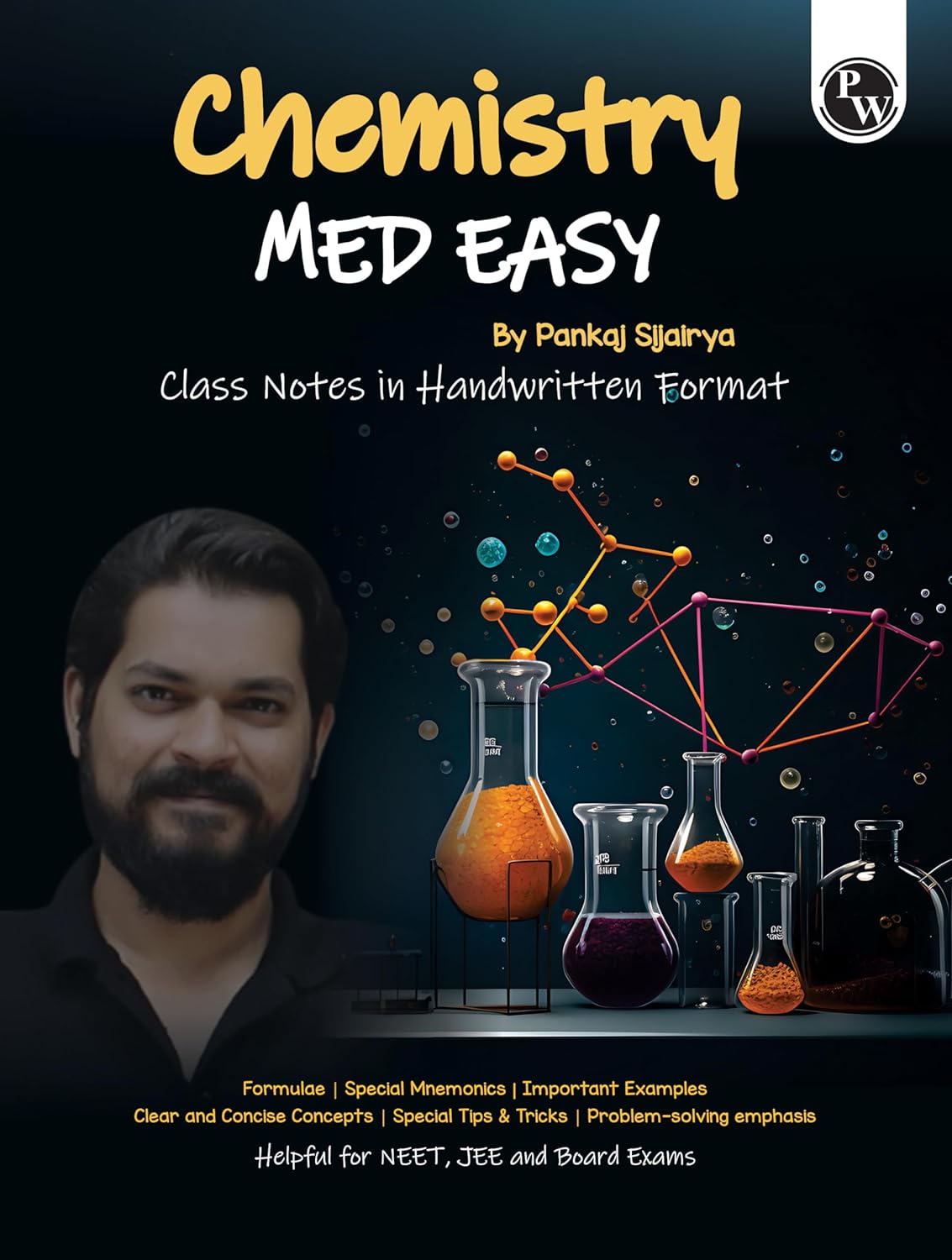 Pw Chemistry Med Easy Notes Formulas Tips Tricks For Neetjee Board Exams Pankaj Sir Chemistry Handwritten Notes Pankaj Sijairya