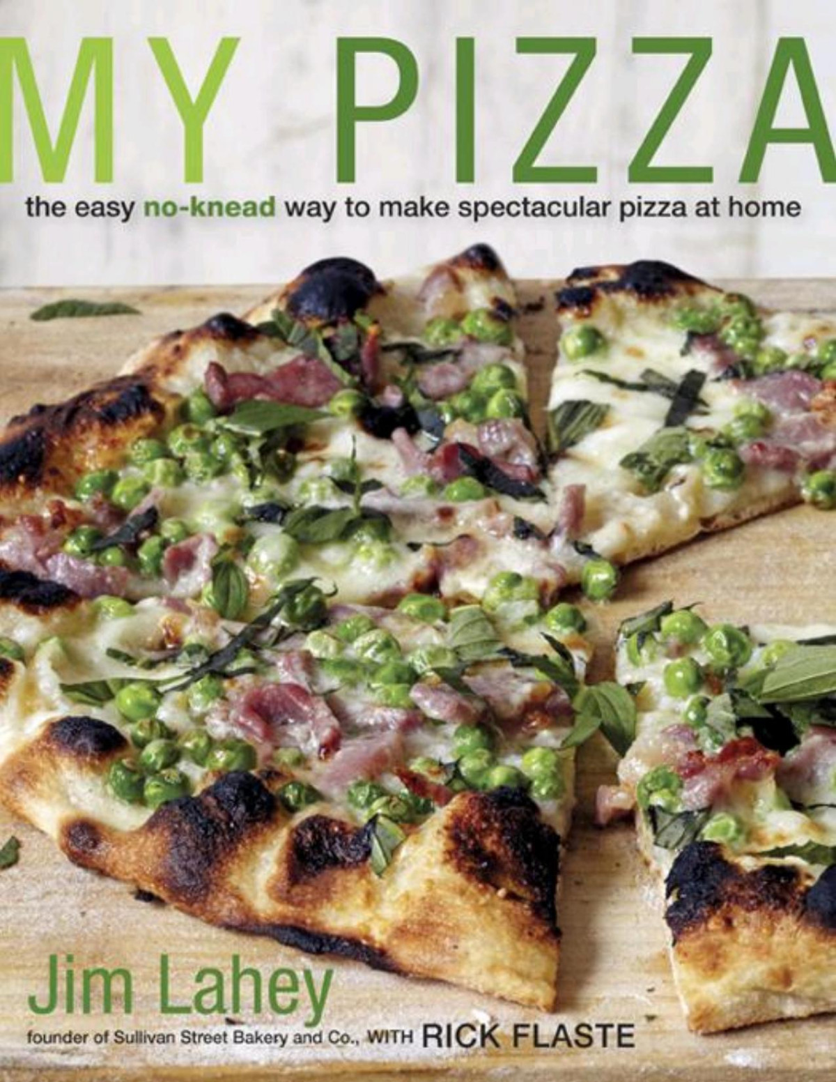 My Pizza Jim Lahey