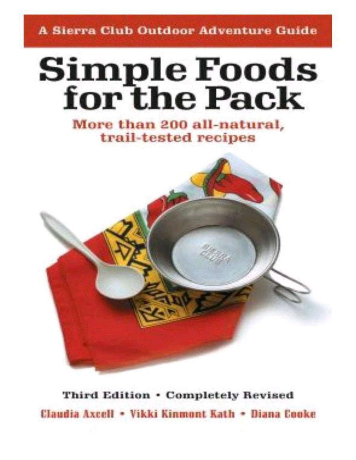 Simple Foods For The Pack Claudia Axcell