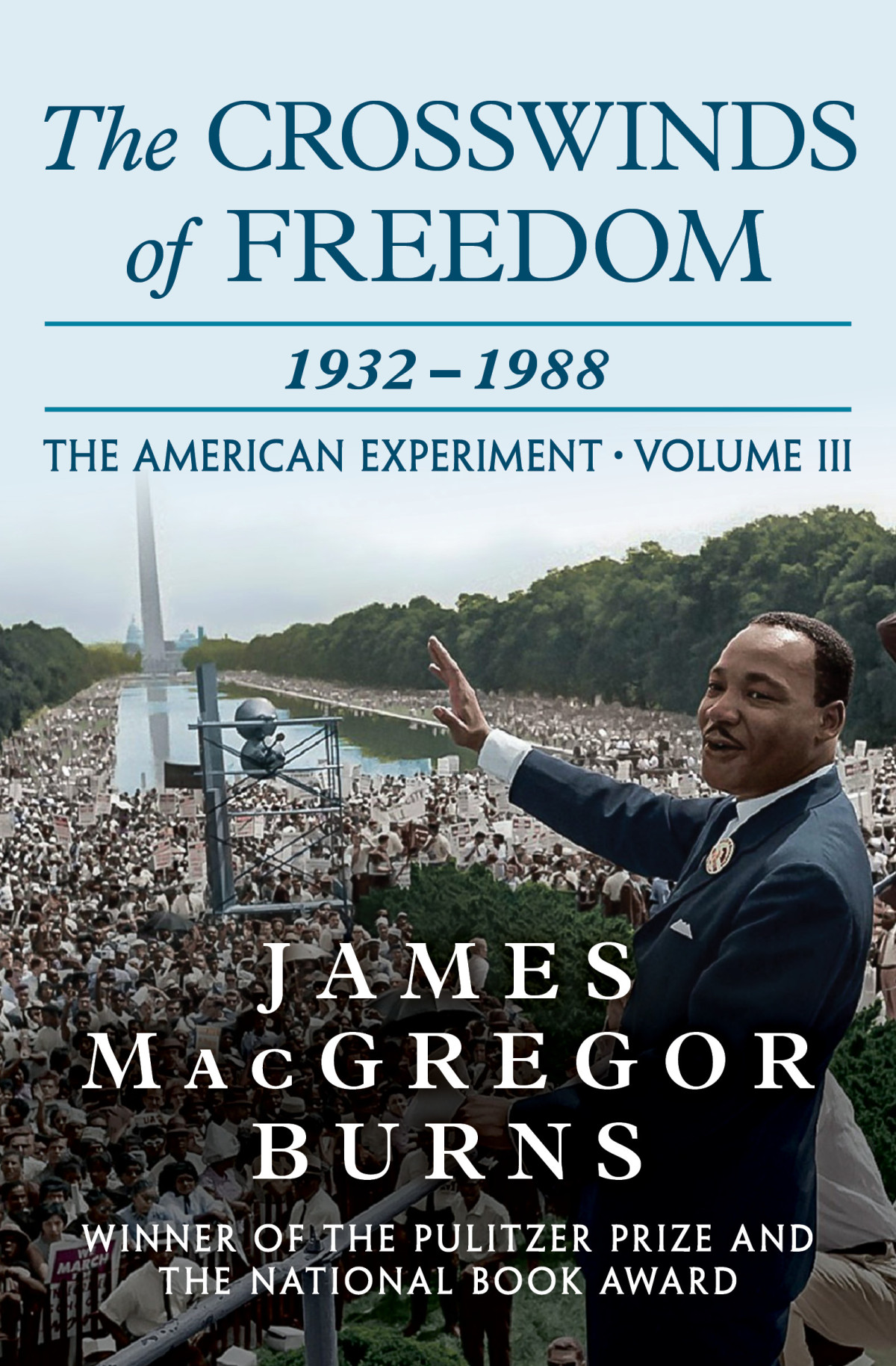The Crosswinds Of Freedom James Macgregor Burns