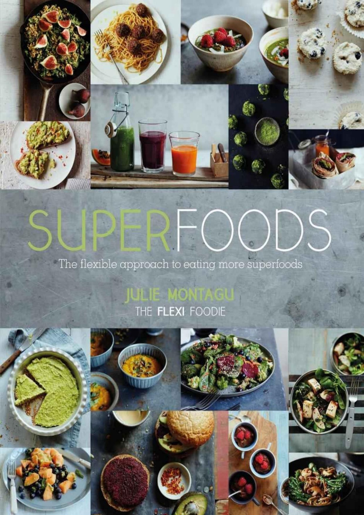 Superfoods Julie Montagu
