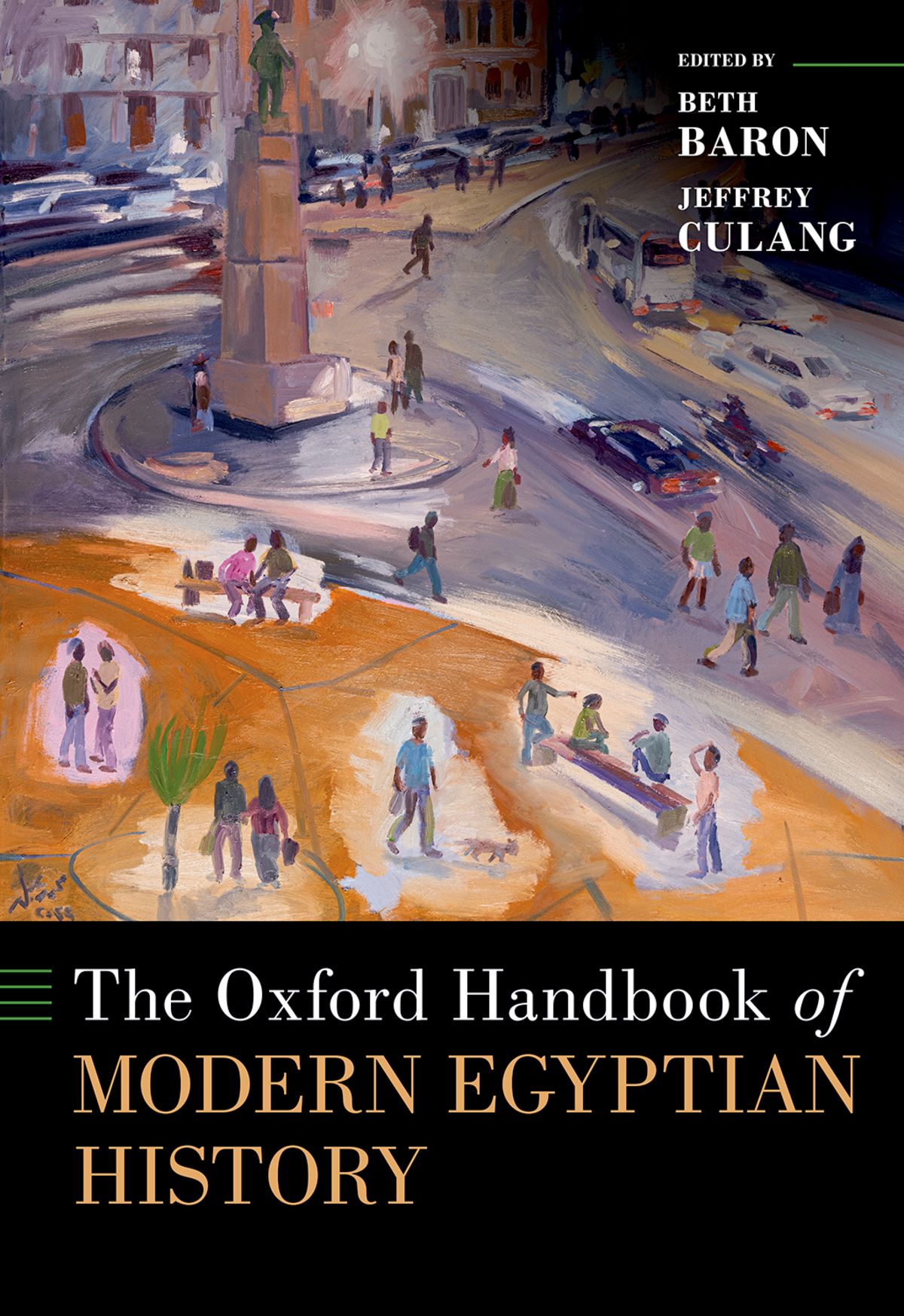 The Oxford Handbook Of Modern Egyptian History Beth Baronjeffrey Culang