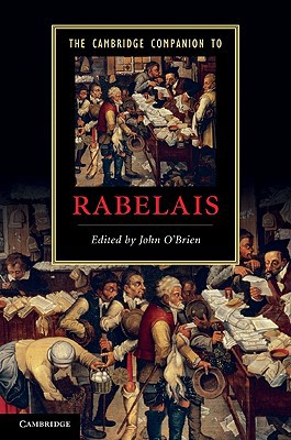 The Cambridge Companion To Rabelais John Obrien