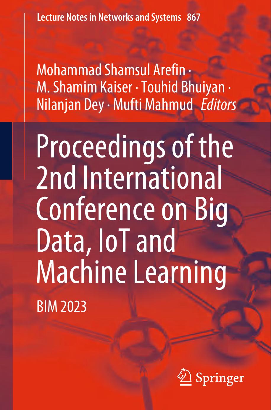 Proceedings Of The 2nd International Conference On Big Data Iot And Machine Learning Bim 2023 Mohammad Shamsul Arefin
