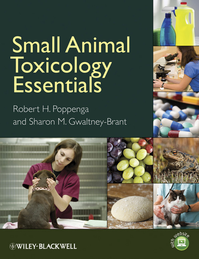 Small Animal Toxicology Essentials Has A Front And Back Cover 1st Edition Robert H Poppenga