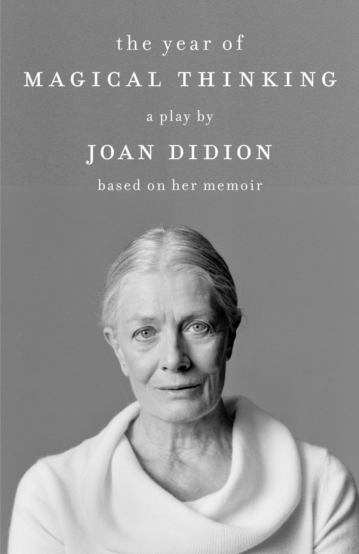 The Year Of Magical Thinking The Play Joan Didion
