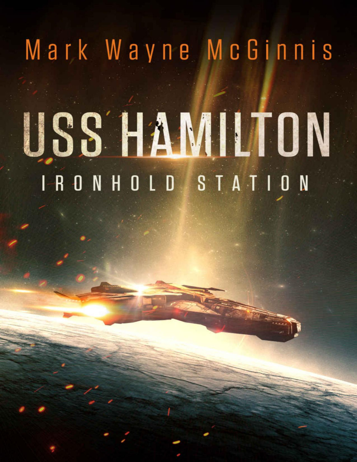 Uss Hamilton Ironhold Station Mark Wayne Mcginnis