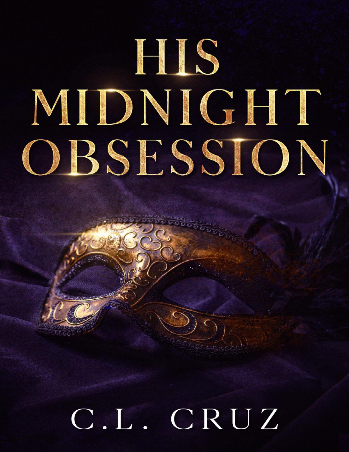 His Midnight Obsession An Instalove Mistaken Identity Romance Cl Cruz