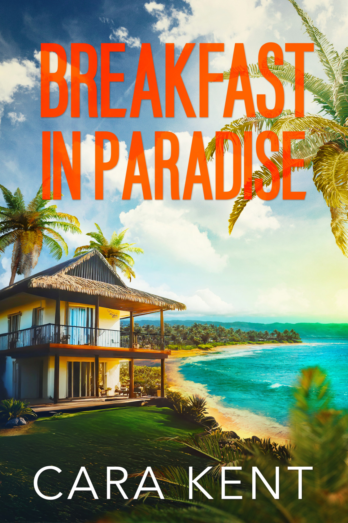 Breakfast In Paradise Cara Kent
